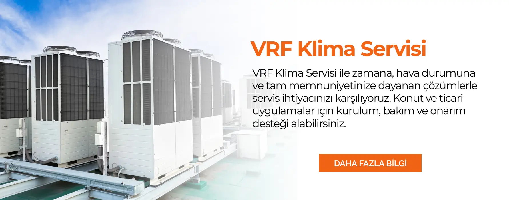 Vrf klima tamir ve bakım servisi